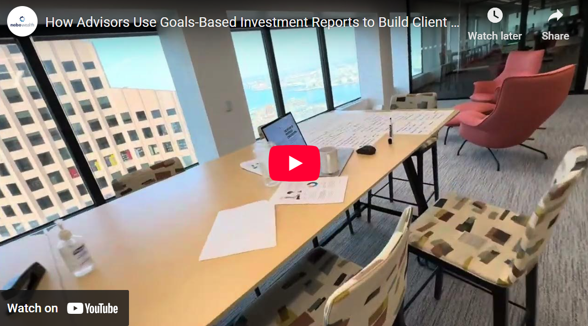 How Advisors Use Goals-Based Investment Reports to Build Client Confidence